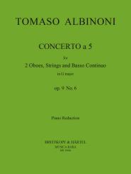 Albinoni, Tomaso: Concerto à 5 op.9,6 für 2 Oboen und Streicher, Ausgabe für 2 Oboen und Klavier 