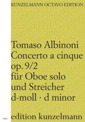 Albinoni, Tomaso: Concerto à cinque d-Moll op.9,2 für Oboe, Streicher und Bc, Partitur 