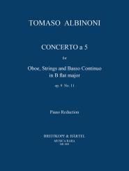 Albinoni, Tomaso: Concerto à cinque B-Dur op.9,11 für Oboe und Streicher, score and parts 