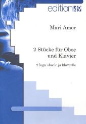 Amor, Mari: 2 Stücke für Oboe und Klavier  