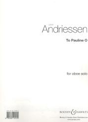 Andriessen,  Louis: To Pauline O . for oboe 