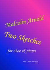 Arnold, Malcolm: 2 Sketches for oboe and piano, Partitur und Stimme 