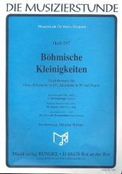 Böhmische Kleinigkeiten für Oboe (Klarinette), Klarinette und Fagott, Partitur und Stimmen 