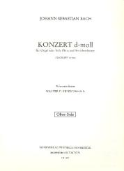 Bach, Johann Sebastian: Konzert d-Moll nach BWV35 und BWV156 für Oboe (Orgel) und Streichorchester, Oboe solo 