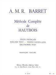 Barrett, , Apollon Marie Rose: Méthode complète vol.3 pour hautbois  