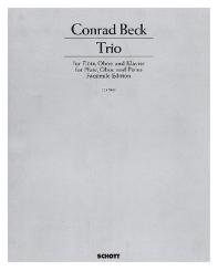 Beck, Conrad Arthur: Trio für Flöte, Oboe und Klavier 