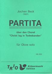 Beck, Jochen: Partita über den Choral Christ lag in Todesbanden für Oboe 