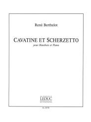Berthelot, René: Cavatine et Scherzetto pour hautbois et piano 