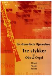 Bjorneboe, Liv-Benedicte: Tre stykker für Oboe und Orgel 
