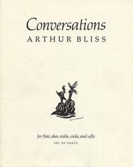 Bliss, Arthur: Conversations for Flute, Oboe, Violin, Viola and Violoncello, Parts 