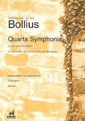 Bollius, Daniel: Quarta symphonia aus der Johannes-Historie für Altblockflöte, Zink (Oboe), Violine und Bc, Partitur und Stimmen (Bc ausgesetzt) 