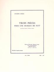 Bozza, Eugène: 3 pieces pour une musique de nuit pour flute, hautbois, clarinette et, basson              4 parties 