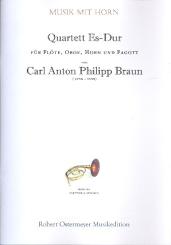 Braun, Carl Anton Philipp: Quartett Es-Dur für Flöte, Oboe, Horn und Fagott, Partitur und Stimmen 
