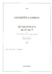 Cambini, Giuseppe Maria Gioaccino: 6 Quintetti op.8-9 per flauto, oboe e trio d'archi, parti 