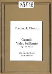 Chopin, Frédéric: Grande valse brillante op.34,2 für Englischhorn und Klavier 