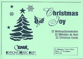 Christmas Joy 32 Weihnachtsmelodien für Blasorchester, 2. Stimme (Oboe / Trompete in C) 