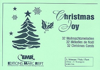 Christmas Joy 32 Weihnachtsmelodien für Blasorchester, 1. Stimme (Oboe / Trompete in C) 