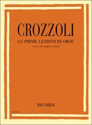 Crozzoli, Sergio: Le prime lezioni di oboe con le scale maggiori e minori 