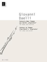 Daelli, Giovanni: Fantasie über Themen aus Verdis 'Rigoletto' für Oboe und Klavier 