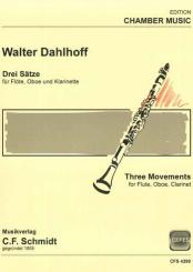Dahlhoff, Walter: 3 Sätze für Flöte, Oboe und Klarinette, Stimmen 