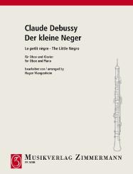Debussy, Claude: Der kleine Neger für Oboe und Klavier 