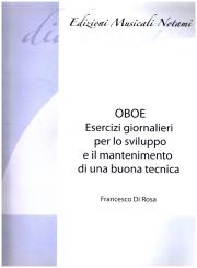 Di Rosa, Francesco: Esercizi giornalieri per lo sviluppo e il mantenimento di una buona te per oboe 