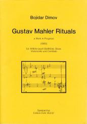 Dimov, Bojidar: Gustav Mahler Rituals A Work in Progress (1990) für Alt- oder Baßflöte, Oboe, Cello und Cembalo 