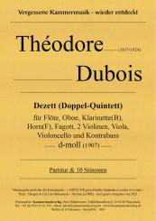 Dubois, Francois Clement Théodore: Doppel-Quintett d-Moll für Flöte, Oboe, Klarinette, Horn, Fagott und 5 Streicher, Partitur und Stimmen 