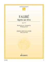 Fauré, Gabriel Urbain: Après un rêve op.7,1 für Oboe und Klavier 