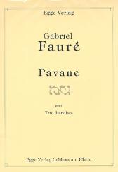 Fauré, Gabriel Urbain: Pavane für Oboe (Klarinette), Klarinette (Englischhorn) und Fagott, Partitur und Stimmen 