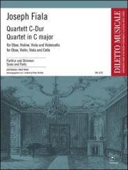 Fiala, Joseph: Quartett C-Dur für Oboe, Violine, Viola und Violoncello, Partitur und Stimmen 