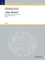 Francaix, Jean: Sept danses für 2 Flöten, 2 Oboen, 2 Klarinetten in B, 2 Hörner in F und 2 Fagotte, Partitur 