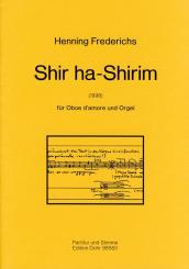 Frederichs, Henning: Shir ha-shirim für Oboe d'amore und Orgel 