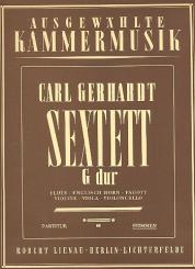 Gerhardt, Carl: Sextett G-Dur für Flöte, Englischhorn, Fagott, Violine, Viola und Violoncello, Stimmen 