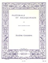 Goossens, Eugène: Pastorale et Arlequinade pour flûte, hautbois et piano 