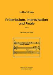 Graap, Lothar: Präambulum, Improvisation und Finale für Oboe und Orgel 