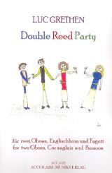 Grethen, Luc: Double Reed Party für 2 Oboen, Englischhorn und Fagott, Partitur und Stimmen 