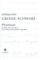 Große-Schware, Hermann: Phantasiwe für Oboe, Horn und Klavier Stimmen 
