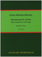 Händel, Georg Friedrich: Konzert Nr.2 B-Dur HWV302a für Oboe und Streicher, Stimmensatz 