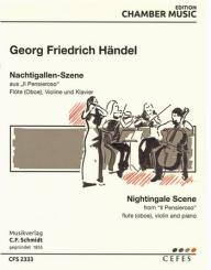 Händel, Georg Friedrich: Nachtigallen-Szene aus Il Pensieroso für Flöte (Oboe), Violine und Klavier, Stimmen 