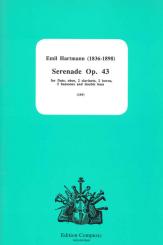 Hartmann, Emil: Serenade op.43 for flute, oboe, 2 clarinets, 2 horns, 2 bassoons, double bass 