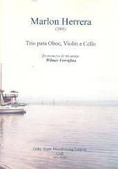 Herrera, Marlon: Trio für Oboe, Violine und Violoncello, Partitur und Stimmen 