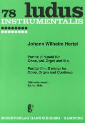 Hertel, Johann Wilhelm: Partita d-Moll Nr.3 für Oboe, Orgel und Bc 