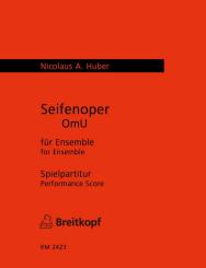 Huber, Nicolaus Anton: Seifenoper OmU für Oboe, Englischhorn, Klavier, Viola, Cello, Kontrabaß und Schlagzeu, Partitur 