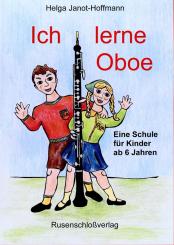 Oboenschule: Ich lerne Oboe 