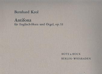 Krol, Bernhard: Antifona op.53 für Englischhorn und Orgel 