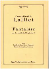 Lalliet, C. Theodore: Fantaisie sur des motifs de Chopin op.31 pour hautbois (hautbois d'amour) et piano 