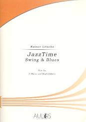 Litsche, Rainer: JazzTime - Swing and Blues für 2 Oboen und Englischhorn, Partitur und Stimmen 