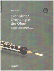 Mendel, Andreas: Technische Grundlagen der Oboe - Master Edition (dt) für Oboe 