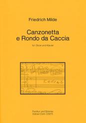 Milde, Friedrich: Canzonetta e Rondo da Caccia für Oboe und Klavier 